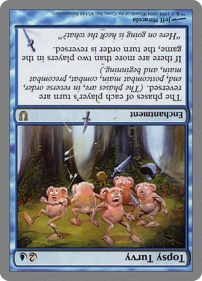 Topsy Turvy [Unhinged] Foil