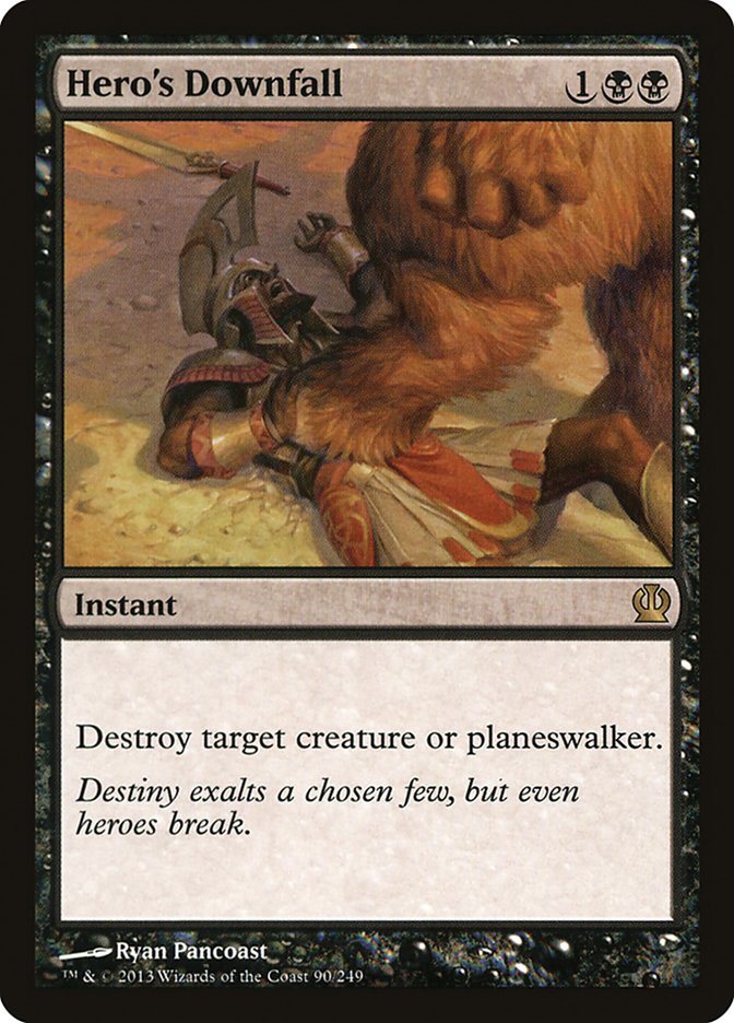 Hero's Downfall [Theros] Foil