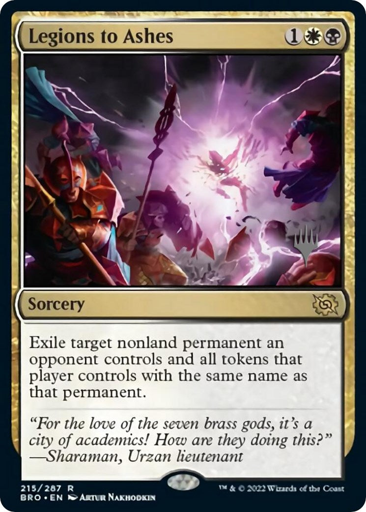 Legions to Ashes (Promo Pack) [The Brothers' War Promos] Foil