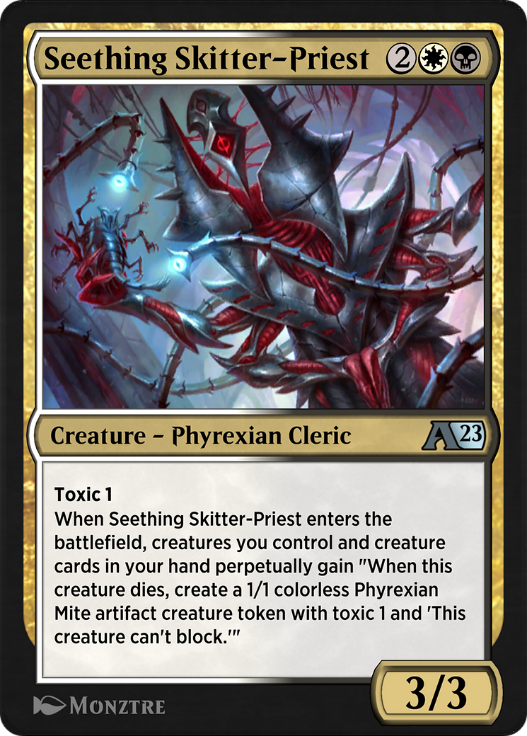 Seething Skitter-Priest  [Alchemy: Phyrexia]