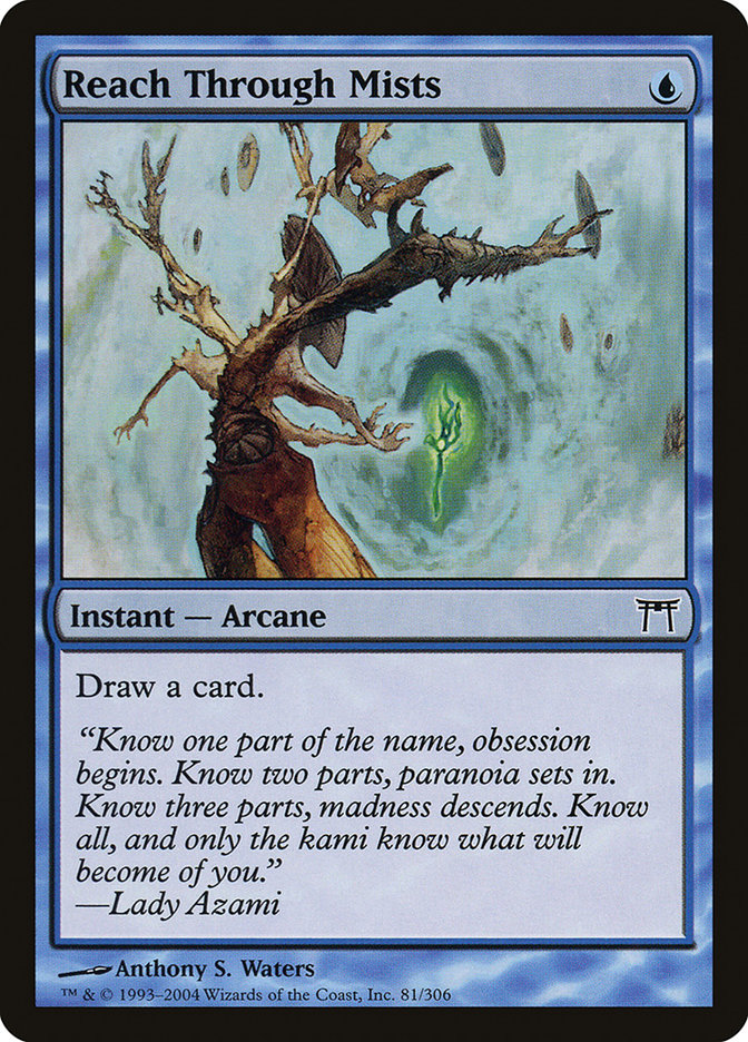 Reach Through Mists [Champions of Kamigawa] Foil