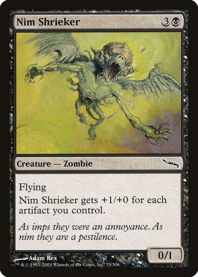 Nim Shrieker [Mirrodin] Foil