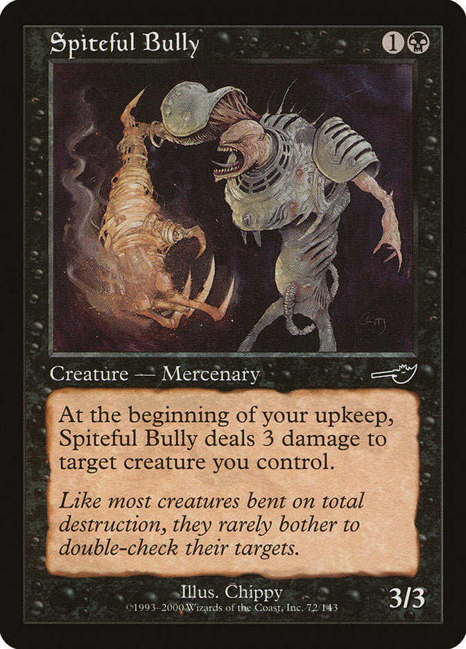 Spiteful Bully [Nemesis] Foil