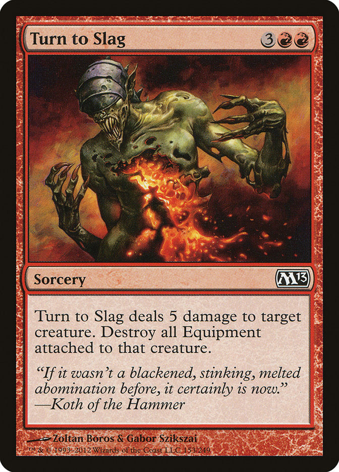 Turn to Slag [Magic 2013] Foil