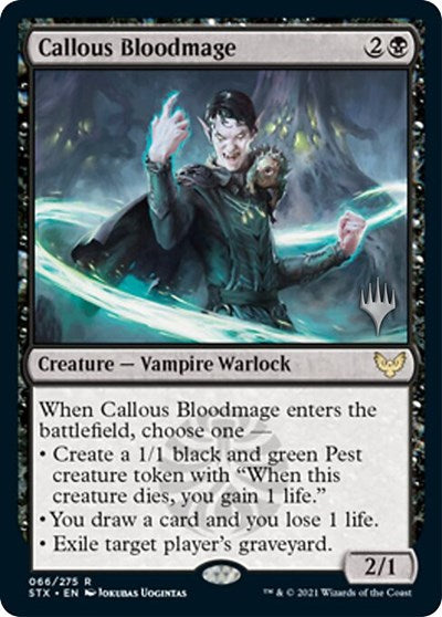 Callous Bloodmage (Promo Pack) [Strixhaven: School of Mages Promos] Foil
