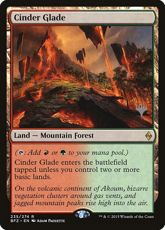 Cinder Glade (Promo Pack) [Battle for Zendikar Promos] Foil