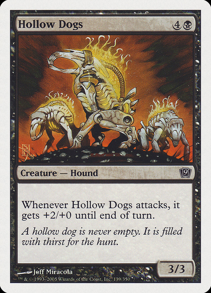 Hollow Dogs [Ninth Edition] Foil