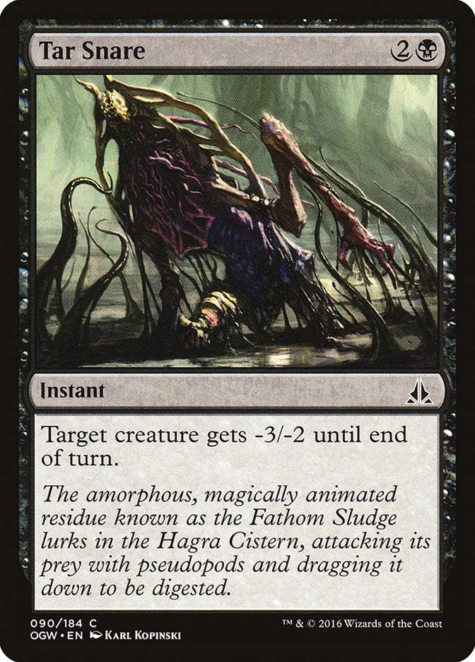 Tar Snare [Oath of the Gatewatch] Foil