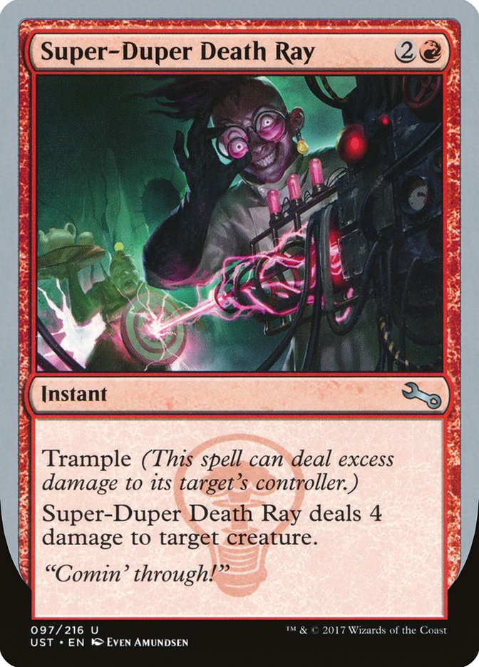 Super-Duper Death Ray [Unstable] Foil