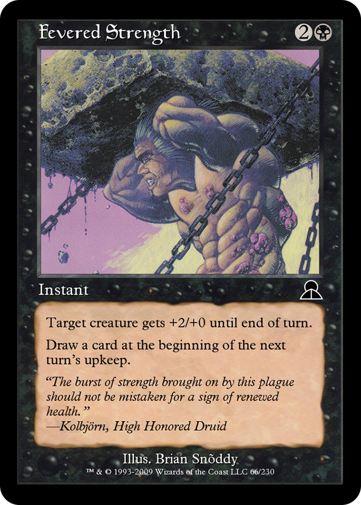 Fevered Strength  [Masters Edition III]