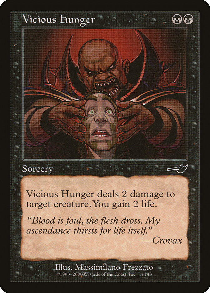 Vicious Hunger [Nemesis] Foil