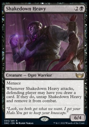 Shakedown Heavy (Promo Pack) [Streets of New Capenna Promos] Foil