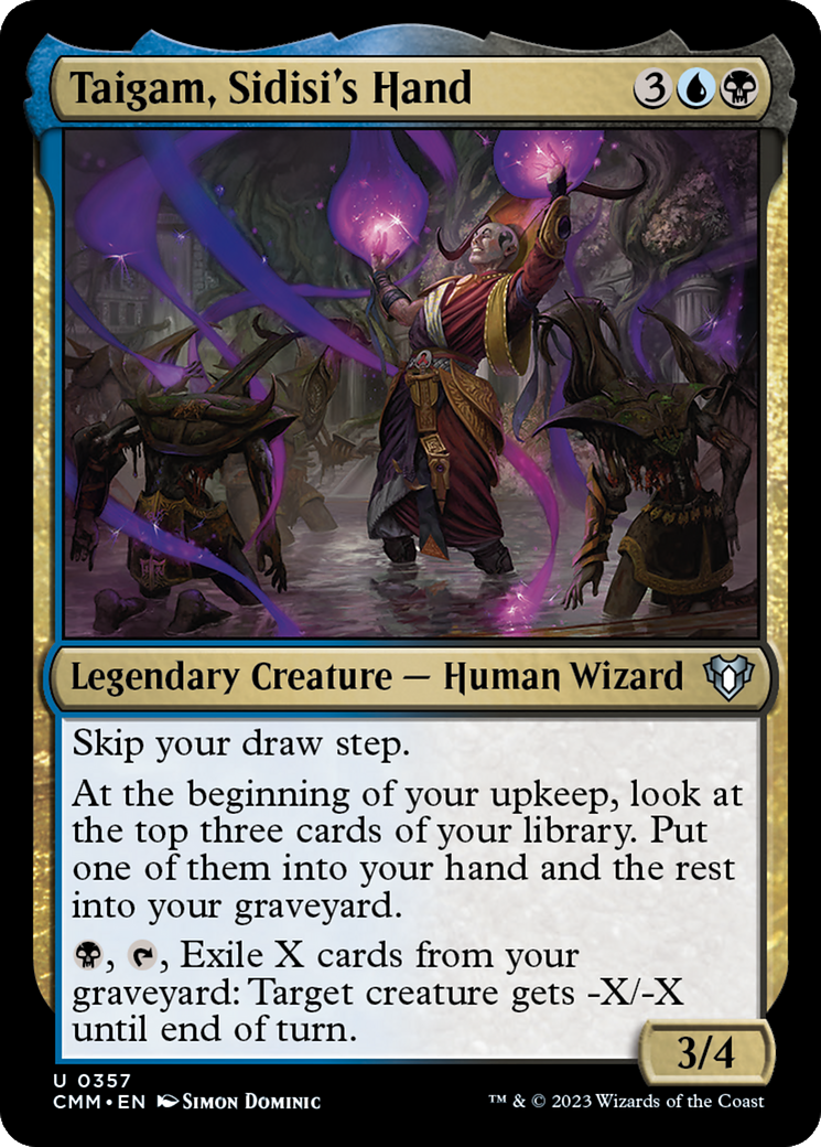 Taigam, Sidisi's Hand [Commander Masters] Foil
