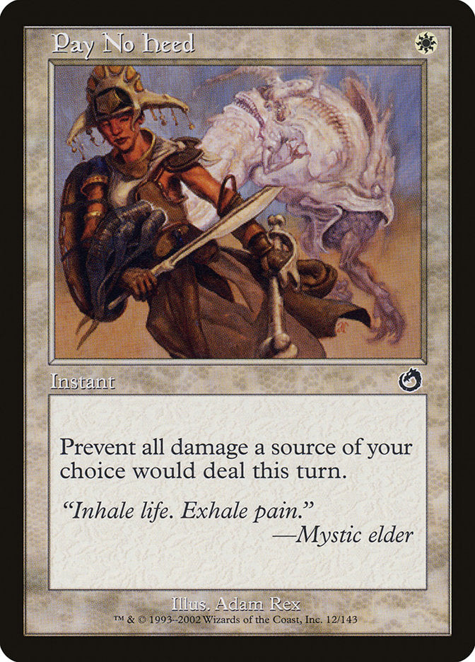 Pay No Heed [Torment] Foil