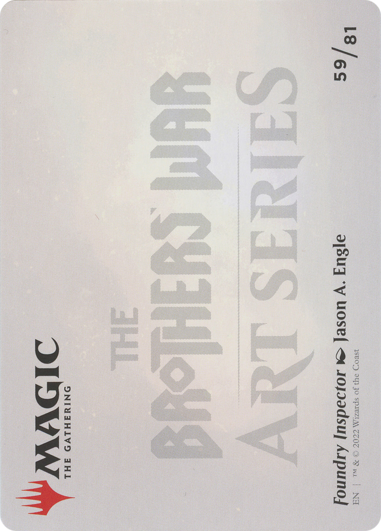 Foundry Inspector // Foundry Inspector  [The Brothers' War Art Series] (Borderless)