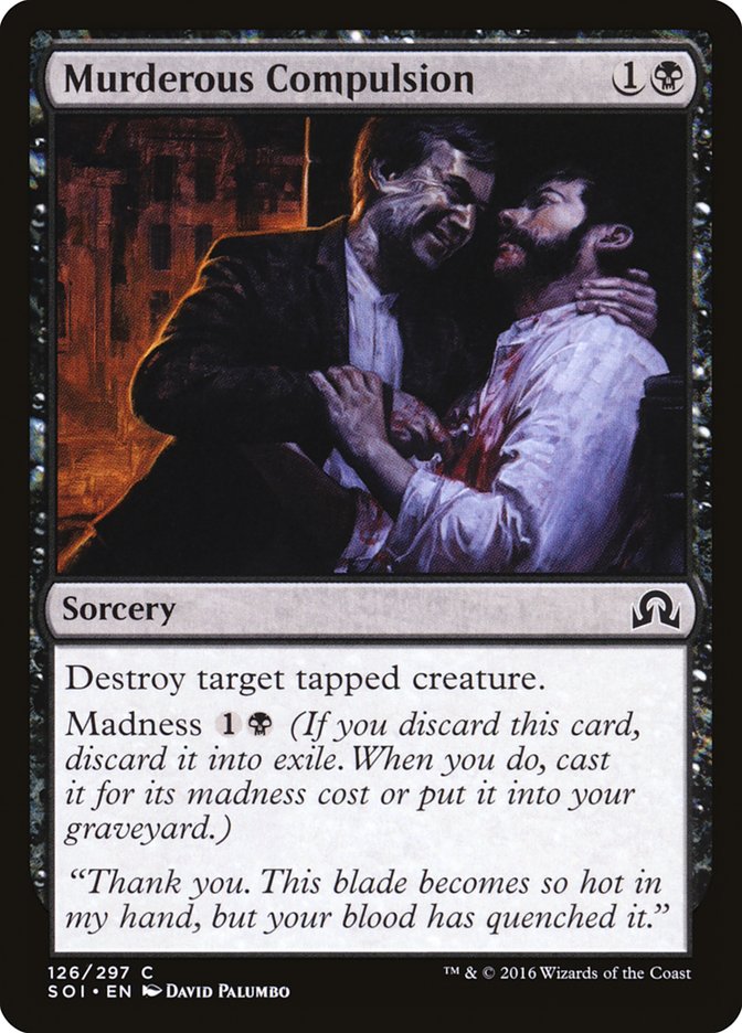 Murderous Compulsion [Shadows over Innistrad] Foil