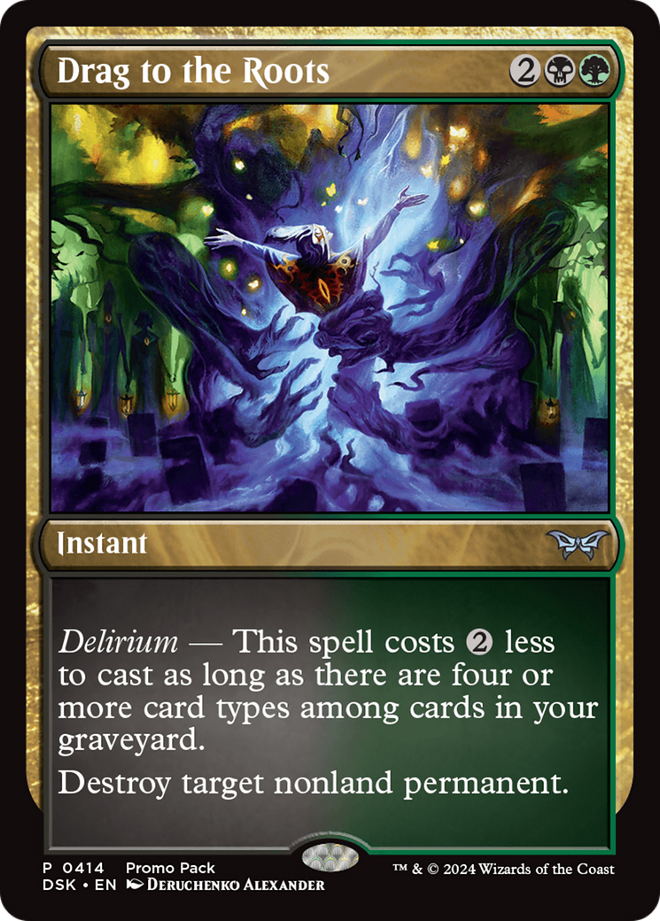 Drag to the Roots (Promo Pack) [Duskmourn: House of Horror Promos] Foil