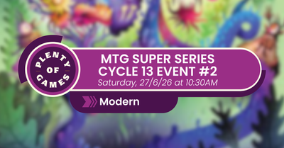 MTG ANZ Super Series RCQ Cycle 13 - Event #2