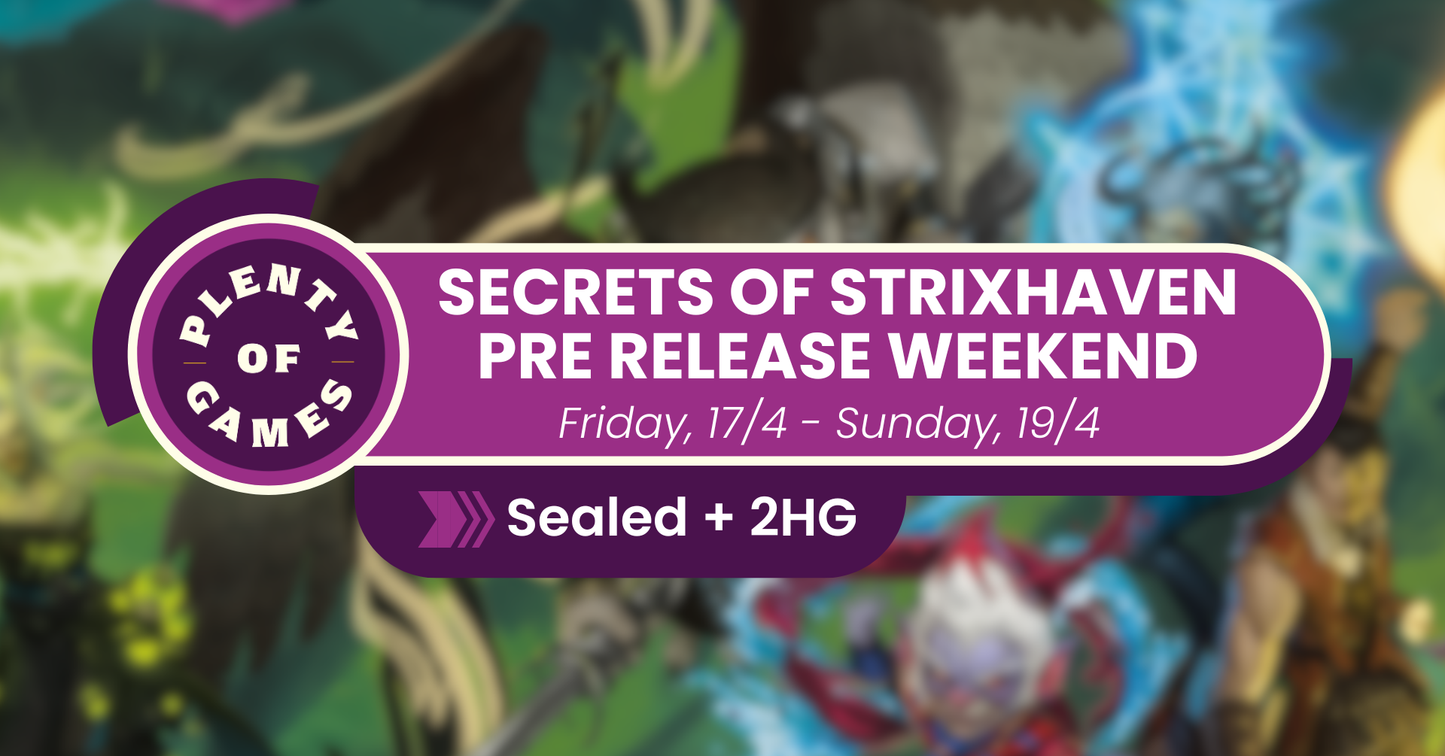 Secrets of Strixhaven Pre Release Weekend (Sunday Morning)