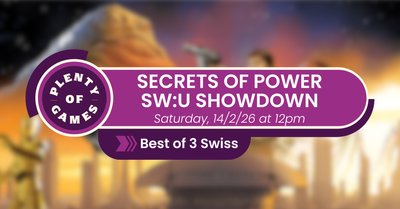 SW:U Secrets of Power Store Showdown