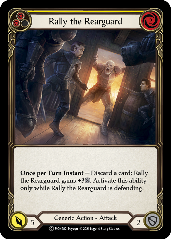 Rally the Rearguard (Yellow) [U-MON282] (Monarch Unlimited)  Unlimited Normal