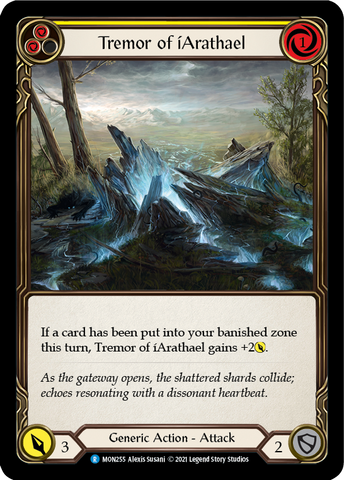 Tremor of iArathael (Yellow) [MON255-RF] (Monarch)  1st Edition Rainbow Foil