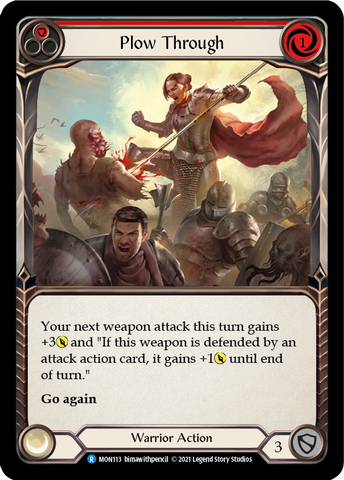 Plow Through (Red) [MON113] (Monarch)  1st Edition Normal